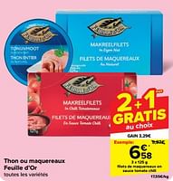 Promotions Filets de maquereaux en sauce tomate chili - Feuille d'or - Valide de 26/06/2024 à 02/07/2024 chez Carrefour