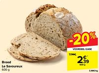 Brood le savoureux-Huismerk - Carrefour 