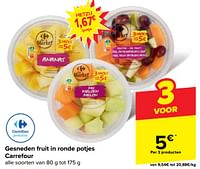 Gesneden fruit in ronde potjes carrefour-Huismerk - Carrefour 