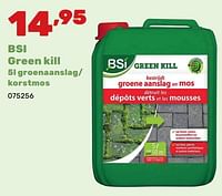 Promoties Bsi green kill - BSI - Geldig van 24/06/2024 tot 03/08/2024 bij Happyland