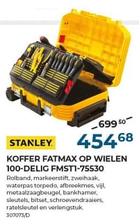 Koffer fatmax op wielen 100-delig fmst1-75530-Stanley