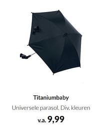 Titaniumbaby universele parasol-Titaniumbaby