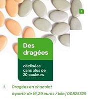 Promotions Dragées en chocolat - Produit Maison - Ava - Valide de 20/07/2024 à 31/12/2024 chez Ava