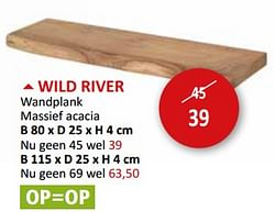 WILD RIVER Wandplank massief acacia