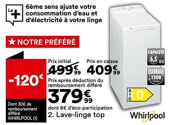 Promotions Lave-linge top whirlpool tdlr 65230l - Whirlpool - Valide de 27/08/2024 à 30/09/2024 chez But