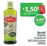 Bertolli olijfolie classico of bio extra zuiver-Bertolli