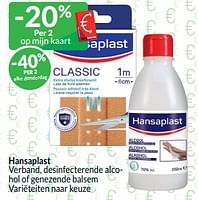 Promoties Hansaplast verband, desinfecterende alcohol of genezende balsem - Hansaplast - Geldig van 01/09/2024 tot 30/09/2024 bij Intermarche