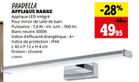 Promotions Pandella applique barre - Produit maison - Dema - Valide de 02/09/2024 à 29/09/2024 chez Dema