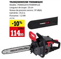 Promotions Tronçonneuse thermique poweg2010 powerplus - Powerplus - Valide de 02/09/2024 à 29/09/2024 chez Dema