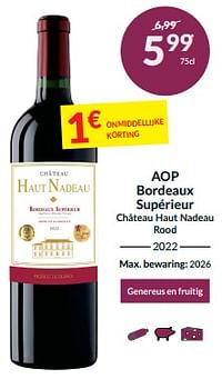 Aop bordeaux supérieur château haut nadeau rood-Rode wijnen