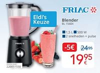 Promoties Friac blender bl 1560x - Friac - Geldig van 01/09/2024 tot 30/09/2024 bij Eldi