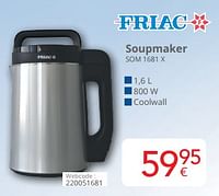 Promoties Friac soupmaker som 1681 x - Friac - Geldig van 01/09/2024 tot 30/09/2024 bij Eldi