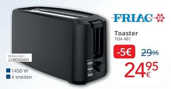 Promoties Friac toaster toa 401 - Friac - Geldig van 01/09/2024 tot 30/09/2024 bij Eldi