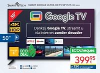 Promoties Smart tech smart google ultra hd tv 50va1 - Smart Tech - Geldig van 01/09/2024 tot 30/09/2024 bij Eldi