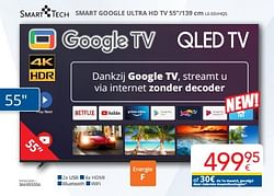 Smart tech smart google ultra hd tv le-55vhq5