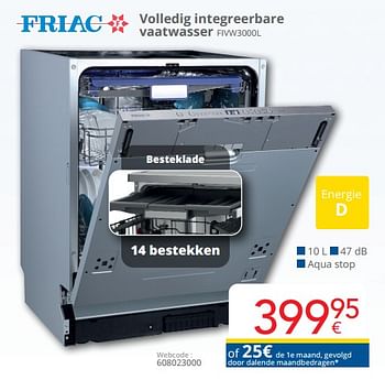 Promoties Friac volledig integreerbare vaatwasser fivw3000l - Friac - Geldig van 01/09/2024 tot 30/09/2024 bij Eldi