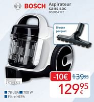 Promotions Bosch aspirateur sans sac bgs05a322 - Bosch - Valide de 01/09/2024 à 30/09/2024 chez Eldi