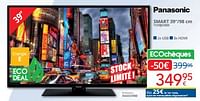 Promotions Panasonic smart 39``-98 cm tx39js350e - Panasonic - Valide de 01/09/2024 à 30/09/2024 chez Eldi