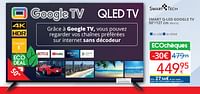 Promotions Smart tech smart q-led google tv 50va1q - Smart Tech - Valide de 01/09/2024 à 30/09/2024 chez Eldi