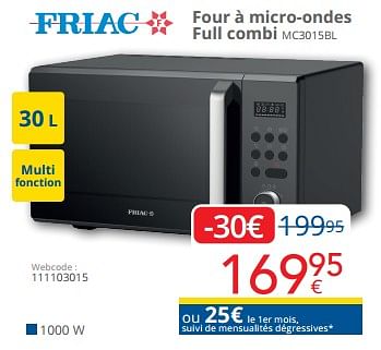 Promotions Friac four à micro-ondes full combi mc3015bl - Friac - Valide de 01/09/2024 à 30/09/2024 chez Eldi