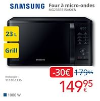 Promotions Samsung four à micro-ondes mg23b3515ak-en - Samsung - Valide de 01/09/2024 à 30/09/2024 chez Eldi