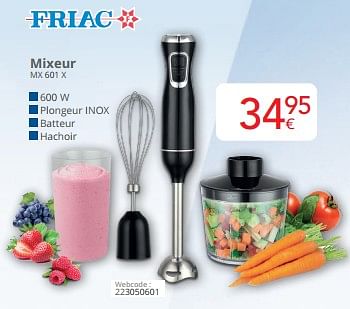 Promotions Friac mixeur mx 601 x - Friac - Valide de 01/09/2024 à 30/09/2024 chez Eldi