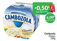 Promotions Cambozola classic - Cambozola - Valide de 01/09/2024 à 30/09/2024 chez Intermarche