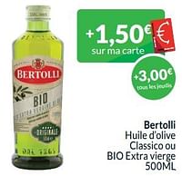 Promotions Bertolli huile d’olive classico ou bio extra vierge - Bertolli - Valide de 01/09/2024 à 30/09/2024 chez Intermarche