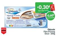 Promotions Odyssée filet d’hareng doux - Odyssee - Valide de 01/09/2024 à 30/09/2024 chez Intermarche