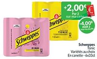 Promotions Schweppes tonic - Schweppes - Valide de 01/09/2024 à 30/09/2024 chez Intermarche