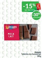 Promotions Jacques tablettes de chocolat lait - Jacques - Valide de 01/09/2024 à 30/09/2024 chez Intermarche