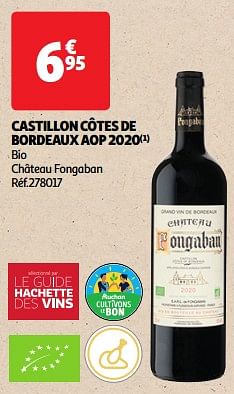 Castillon côtes de bordeaux aop 2020 bio château fongaban