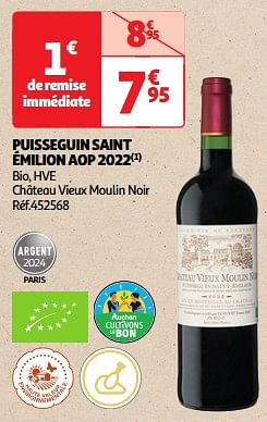 Puisseguin saint émilion aop 2022 bio, hve château vieux moulin noir