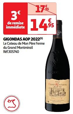 Gigondas aop 2022 le coteau de mon père ferme du grand montmirail