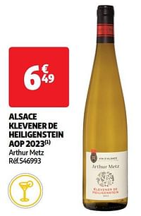 Alsace klevener de heiligenstein aop 2023 arthur metz-Witte wijnen