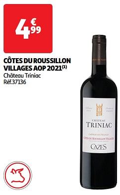 Côtes du roussillon villages aop 2021 château triniac