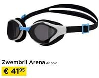 Zwembril arena air bold-Arena