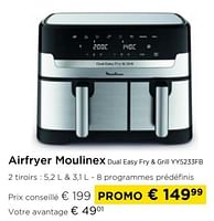 Promotions Airfryer moulinex dual easy fry + grill yy5233fb - Moulinex - Valide de 01/09/2024 à 30/09/2024 chez Molecule