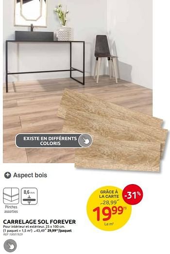 Promotions Carrelage sol forever - Forever - Valide de 04/09/2024 à 23/09/2024 chez Brico