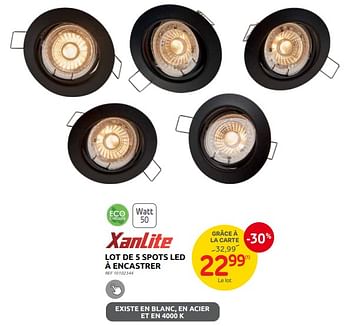 Promotions Lot de 5 spots led à encastrer - Xanlite - Valide de 04/09/2024 à 23/09/2024 chez Brico