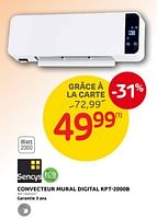 Promotions Sencys convecteur mural digital kpt-2000b - Sencys - Valide de 04/09/2024 à 23/09/2024 chez Brico