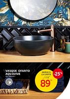 Promotions Vasque ofanto aqu avive - AQUA VIVE - Valide de 04/09/2024 à 23/09/2024 chez Brico