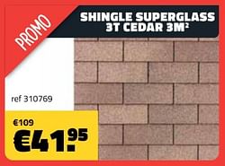 Shingle superglass 3t cedar