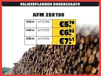 Valiezeplanken ongeschaafd afm 25x150-Huismerk - Bouwcenter Frans Vlaeminck