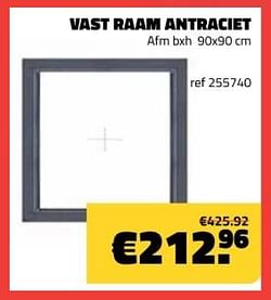 Vast raam antraciet