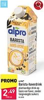 Promoties Barista-haverdrink - Alpro - Geldig van 16/09/2024 tot 22/09/2024 bij Aldi