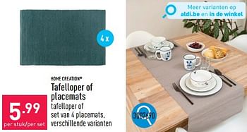 Promoties Tafelloper of placemats - HOME CREATION - Geldig van 16/09/2024 tot 22/09/2024 bij Aldi