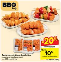 Bakje van 4 brochettes-Huismerk - Carrefour 