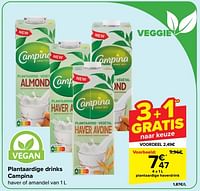 Promoties Plantaardige haverdrink - Campina - Geldig van 11/09/2024 tot 23/09/2024 bij Carrefour