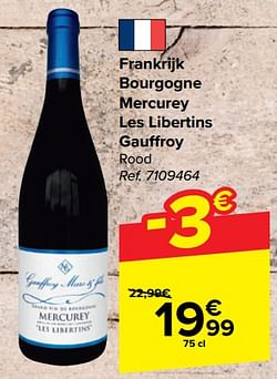 Frankrijk bourgogne mercurey les libertins gauffroy rood